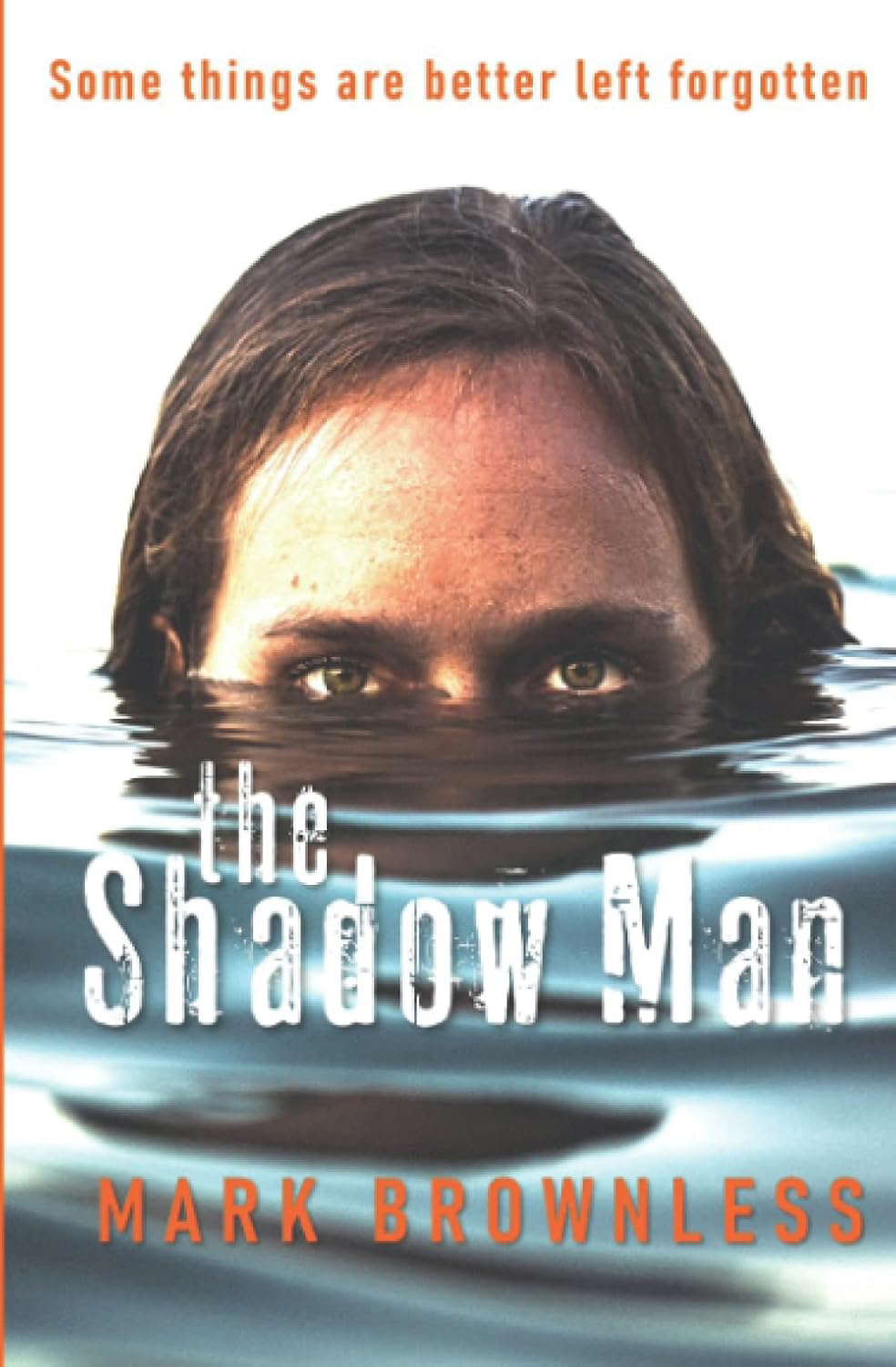 The Shadow Man: A chilling psychological horror thriller, poster