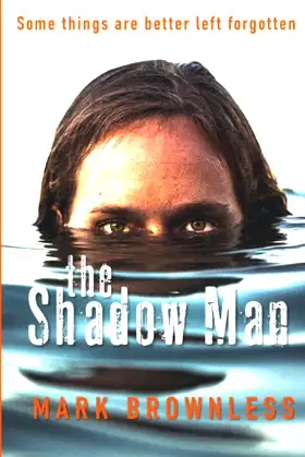 The Shadow Man: A chilling psychological horror thriller, poster