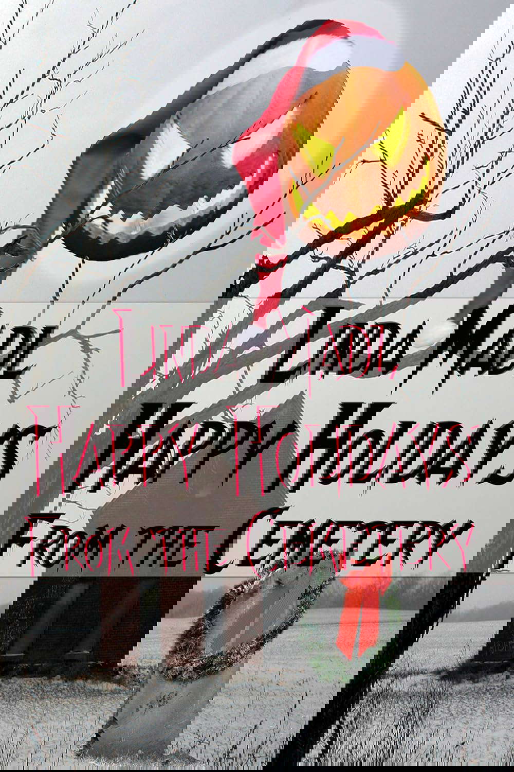 Happy Holidays from the Cemetery poster