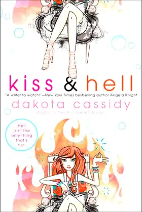 Kiss & Hell (The Hell Series) poster