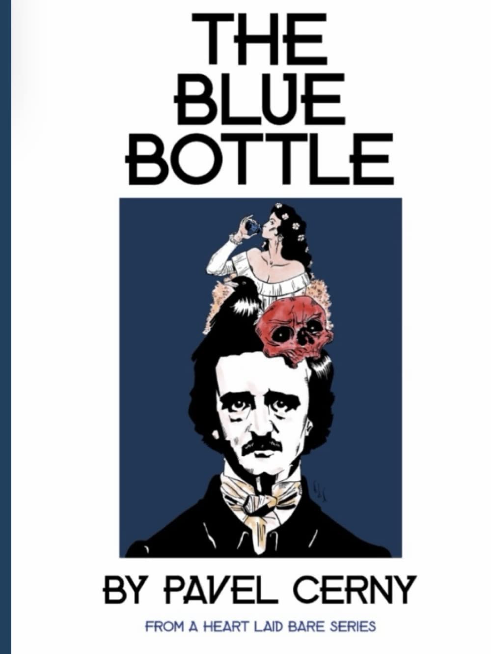 THE BLUE BOTTLE (SPECIAL EDITION (HEART LAID BARE SERIES)) poster