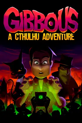 Gibbous -  A Cthulhu Adventure poster