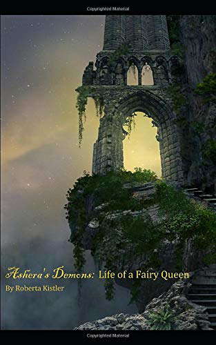Ashera's Demons: Life of the Fairy Queen poster