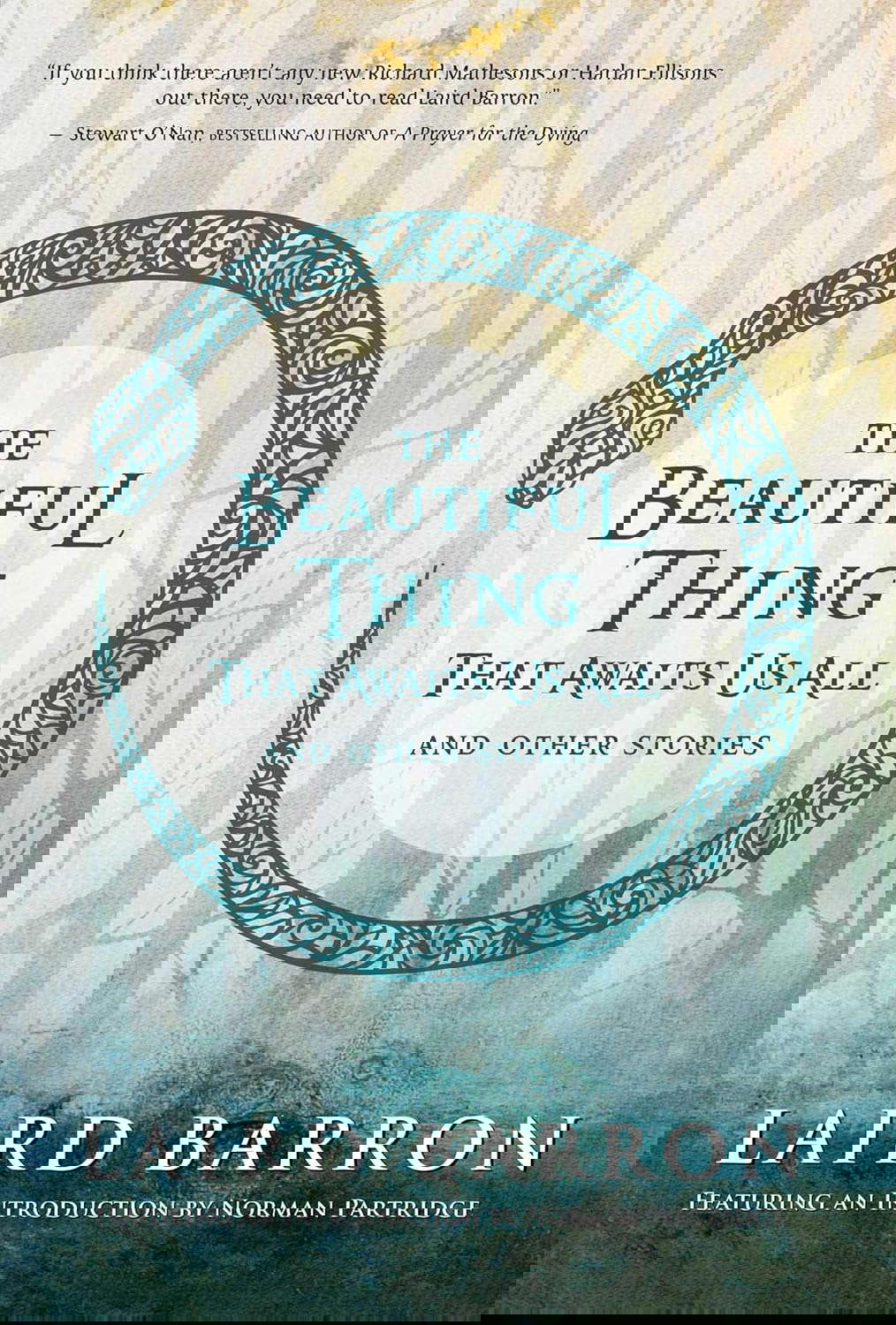 The Beautiful Thing That Awaits Us All: Stories poster