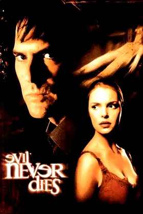 Evil Never Dies poster