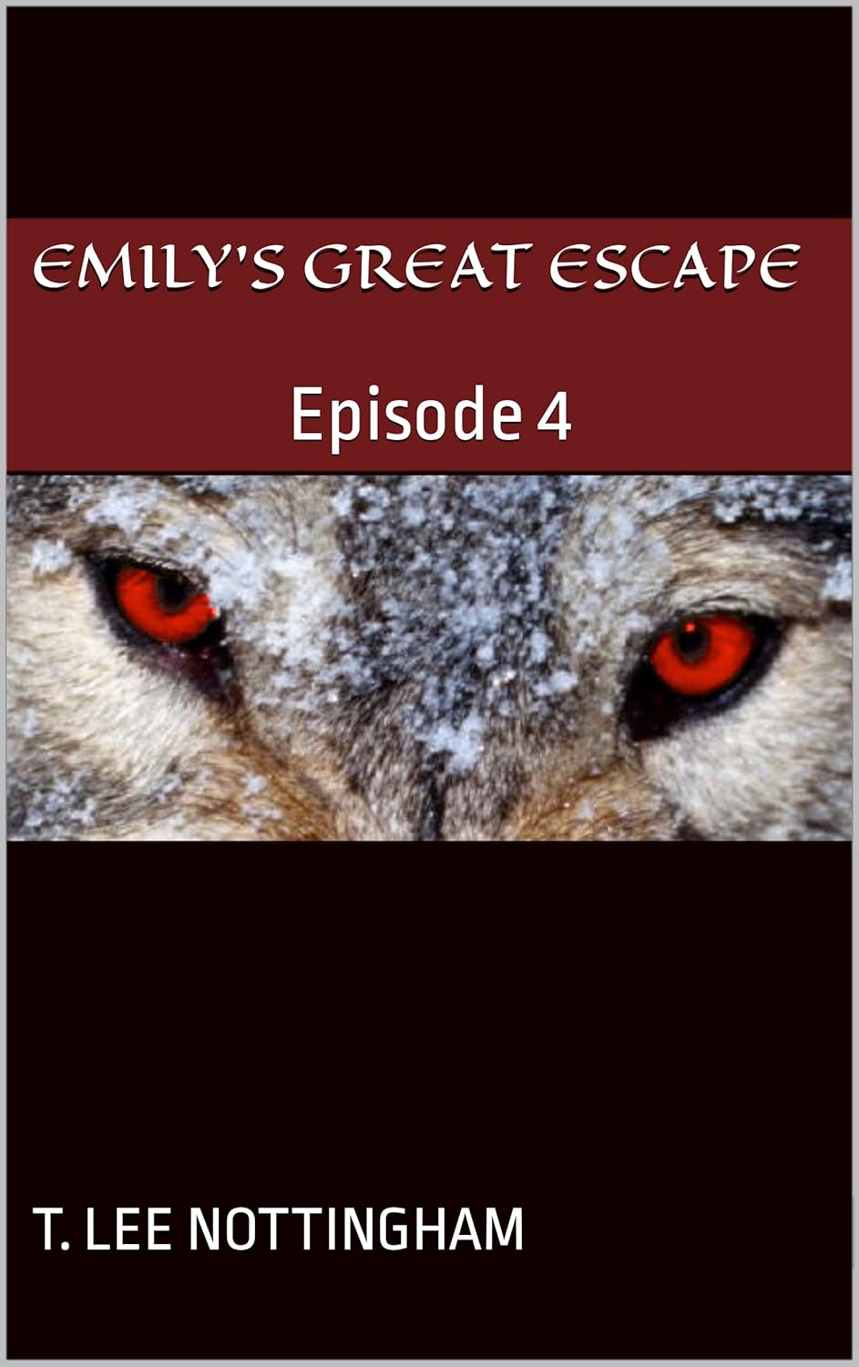 Emily’s Great Escape: Episode 4 (Betrayed Series) poster