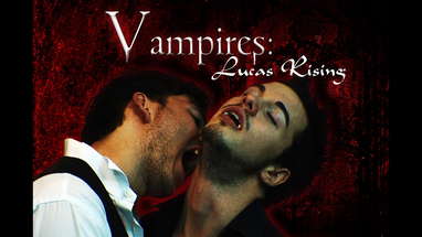 Official Vampires: Lucas Rising HD Trailer 2016 poster