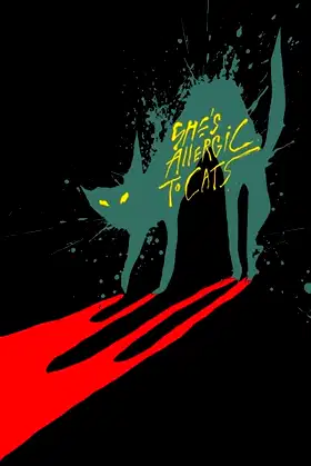 She's Allergic to Cats poster