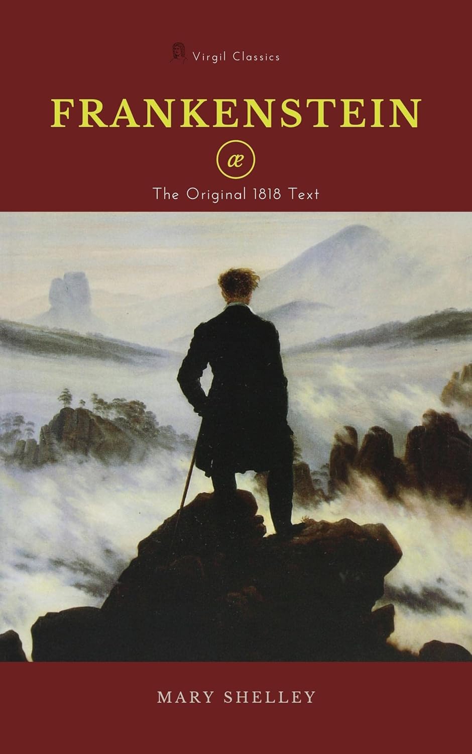 Frankenstein: The Original 1818 Text (Virgil Classics) poster