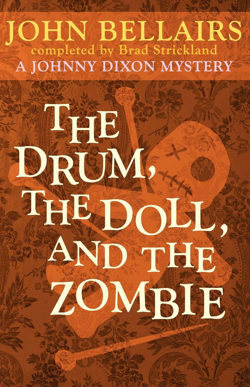 The Drum, the Doll, and the Zombie (a Johnny Dixon Mystery: Book Nine) poster