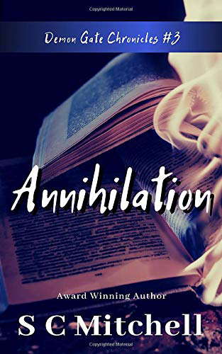 Annihilation (The Demon Gate Chronicles) poster