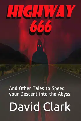 Highway 666: And Other Tales to Speed your Descent into the Abyss (1) poster