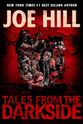 Tales from the Darkside: Scripts by Joe Hill poster