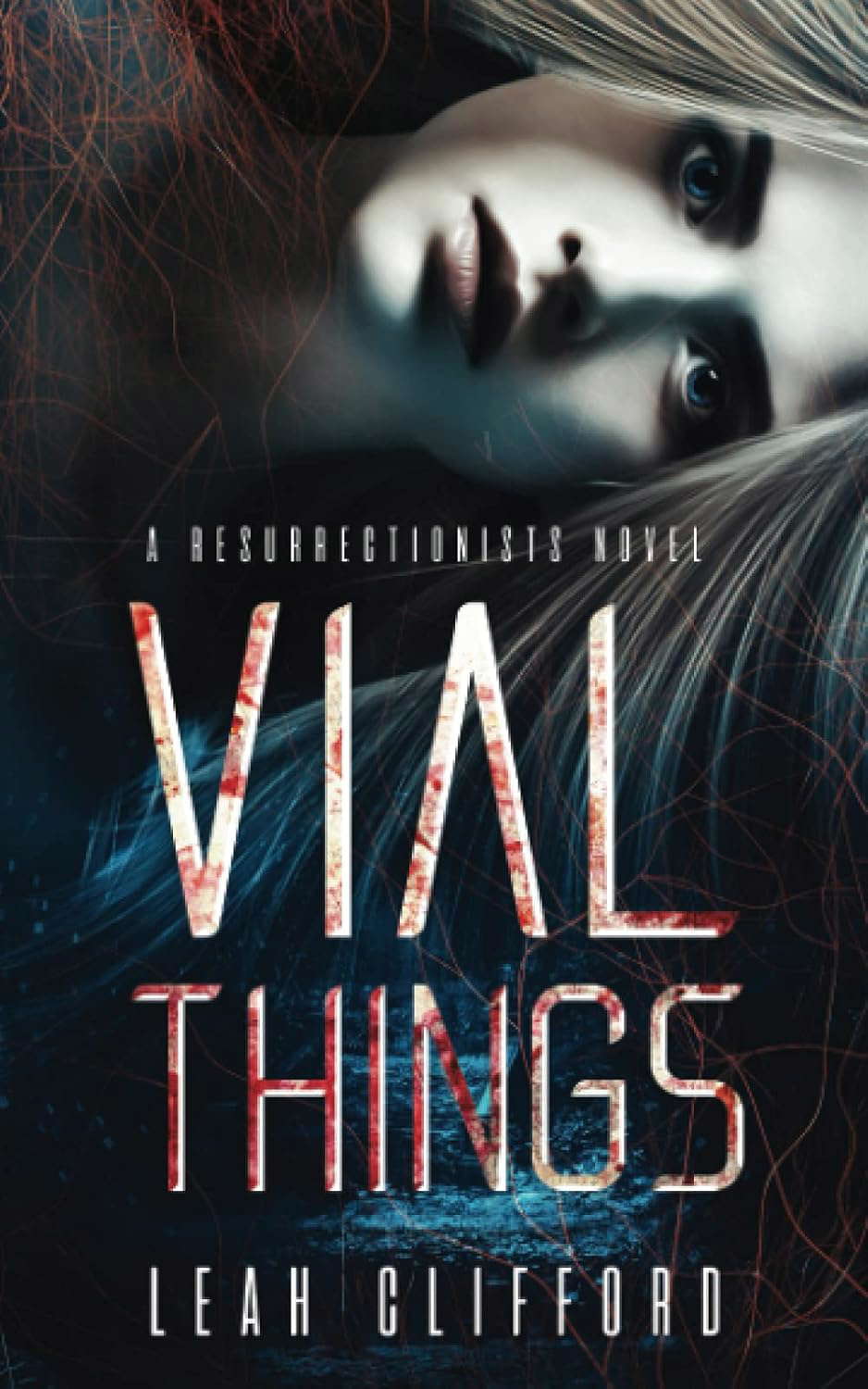 Vial Things (The Resurrectionists) poster