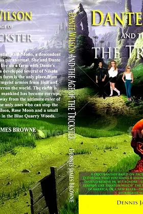 Dante Wilson and the Age of the Trickster poster