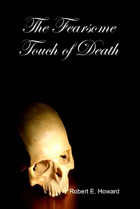 The Fearsome Touch of Death poster