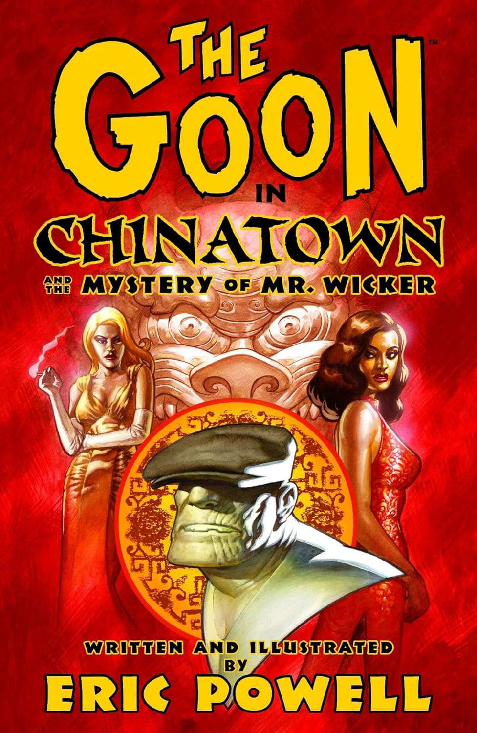 The Goon Volume 6: Chinatown and the Mystery of Mr. Wicker poster