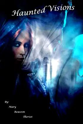 Haunted Visions (Where Darkness Reigns Book 5) poster