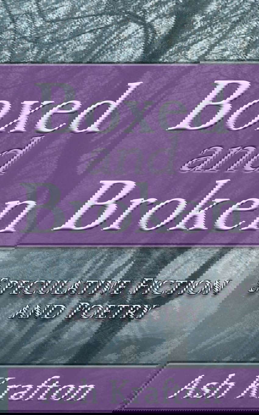 Boxed and Broken: Speculative Fiction and Poetry poster