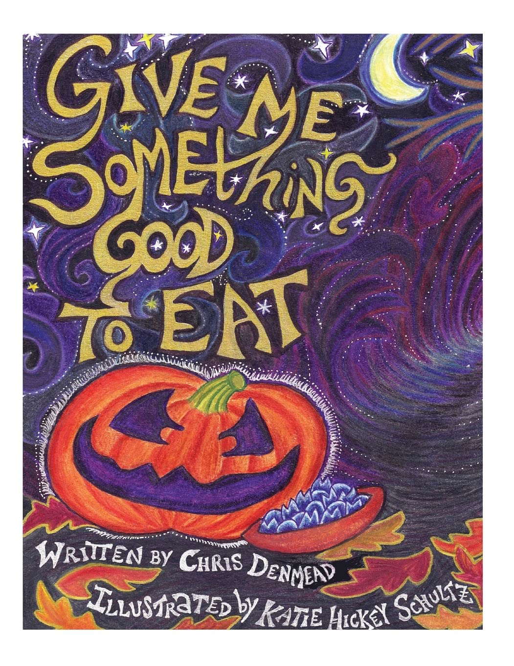 Give Me Something Good To Eat poster