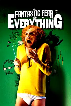 A Fantastic Fear of Everything poster