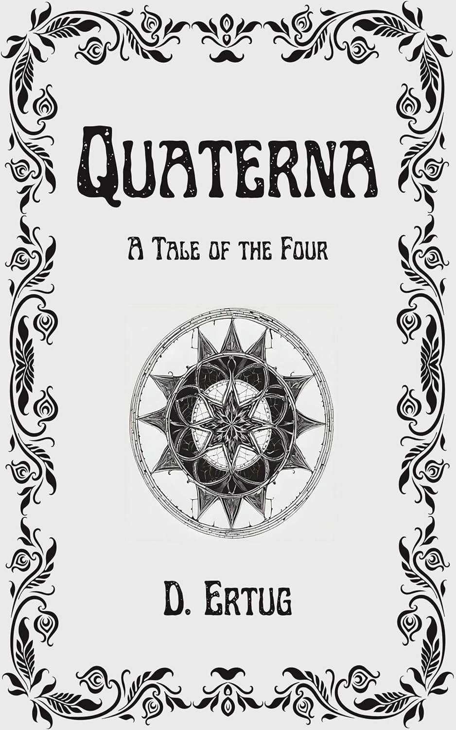Quaterna: A Tale of the Four poster