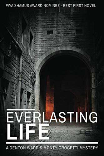 Everlasting Life (A Denton Ward and Monty Crocetti Mystery) poster
