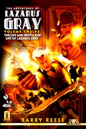 The Adventures of Lazarus Gray Volume Twelve poster