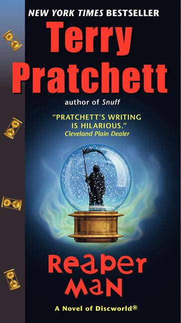 Reaper Man: A Novel of Discworld (Discworld, 11) poster