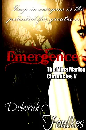Emergence (The Mina Marley Chronicles) poster