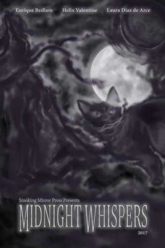 Smoking Mirror Presents: Midnight Whispers: 2017 poster