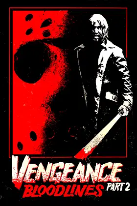 Vengeance 2: Bloodlines poster