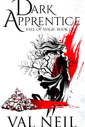 Dark Apprentice: Fall of Magic Book One poster