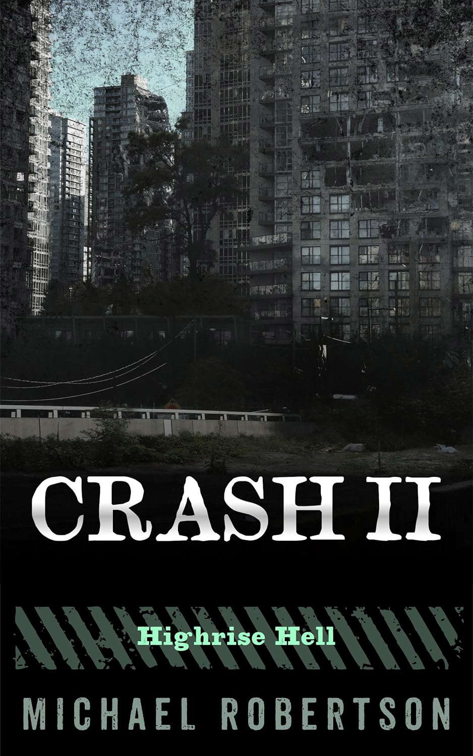 Crash II: Highrise Hell (Crash - The Complete Series Book 2) poster