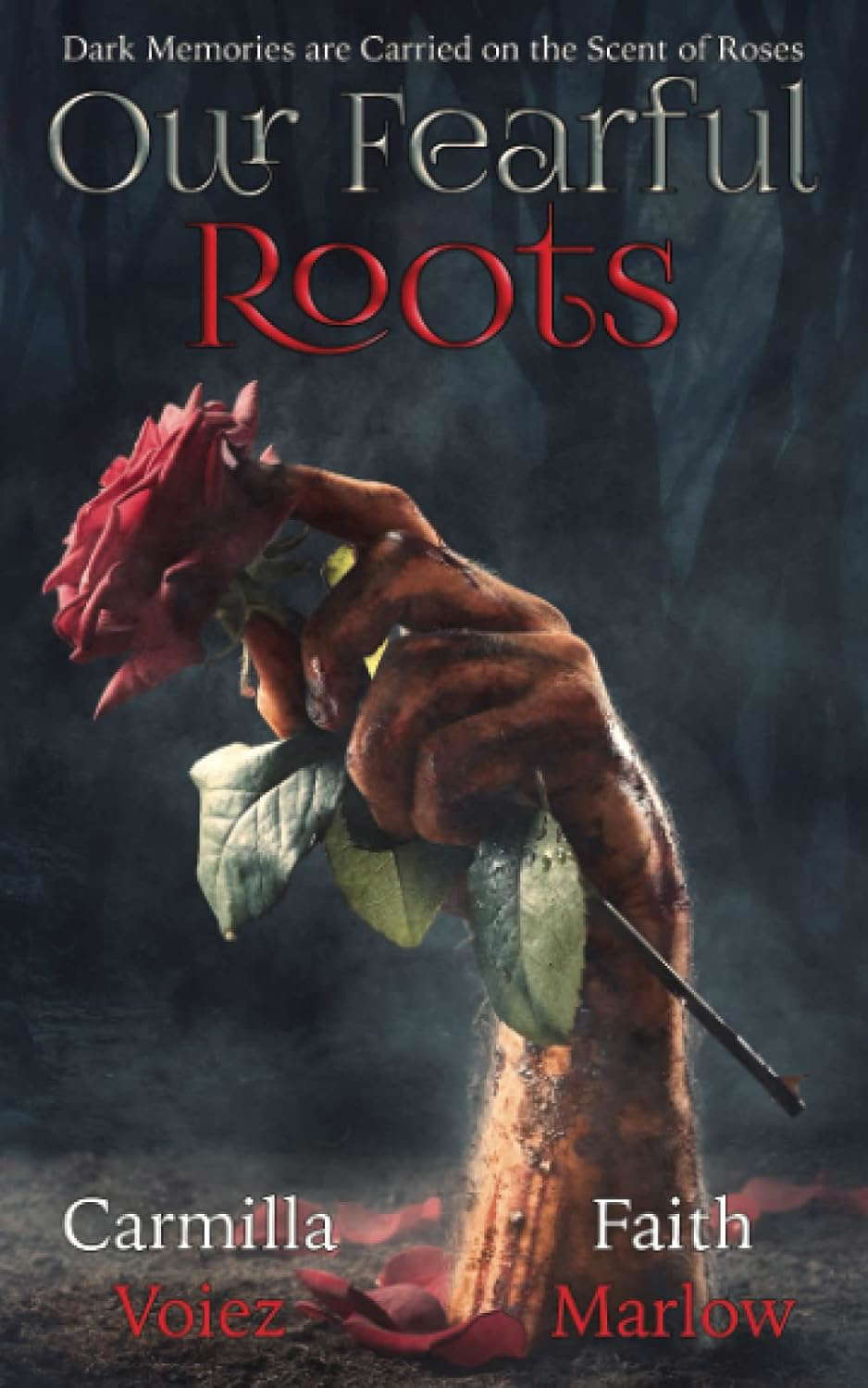 Our Fearful Roots poster