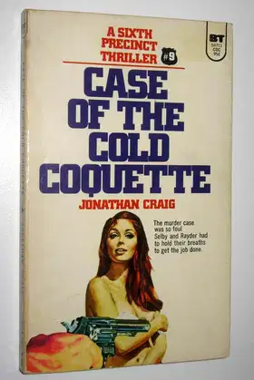 Case of the Cold Coquette (A Sixth Precinct Thriller, #9) poster
