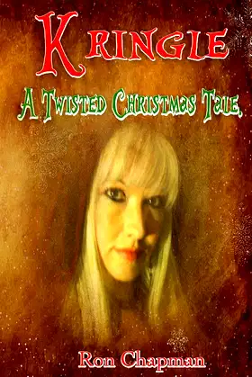Kringle: A Twisted Christmas Tale poster