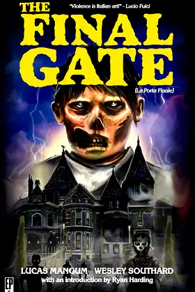 The Final Gate (Encyclopocalypse Originals) poster
