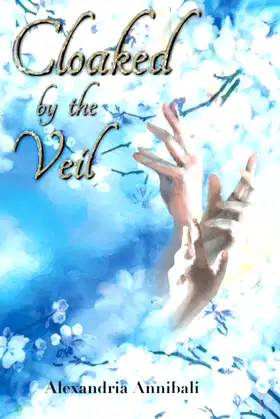 Cloaked by the Veil (Veil Trilogy) poster
