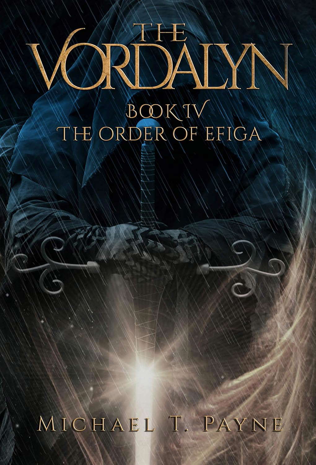 The Vordalyn Book IV: The Order of Efiga poster
