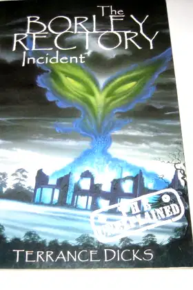 The Borley Rectory Incident (The Unexplained) poster