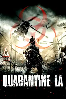 Quarantine L.A. poster