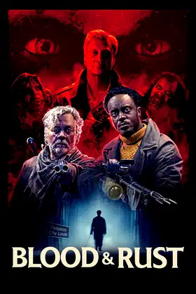 Blood & Rust poster