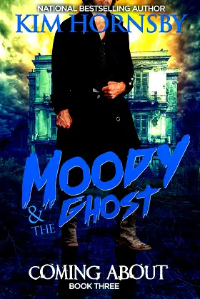 Moody & The Ghost - COMING ABOUT poster