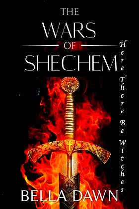 The Wars Of Shechem: Here there be Witches (Wars of Schechem) poster