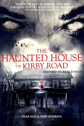 The Haunted House on Kirby Road poster