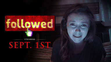 Official "Followed" Trailer - Now In Theaters poster