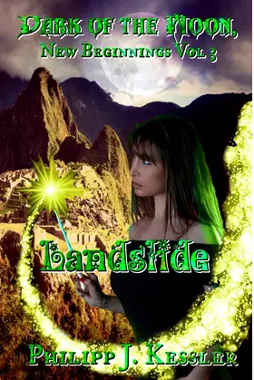Dark of the Moon, New Beginnings Vol 3: Landslide poster