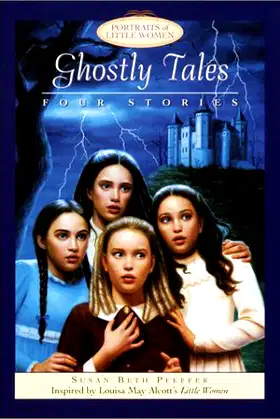 Ghostly Tales (Portraits of Little Women) poster