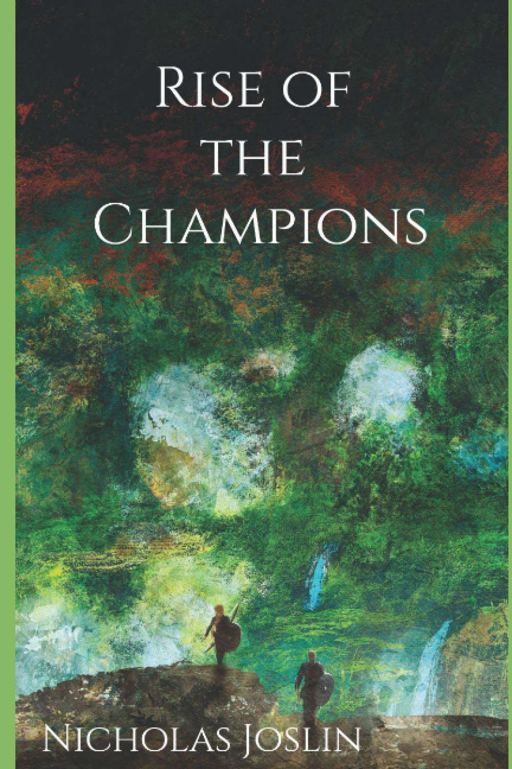Rise of the Champions (The Unstable Realms) poster